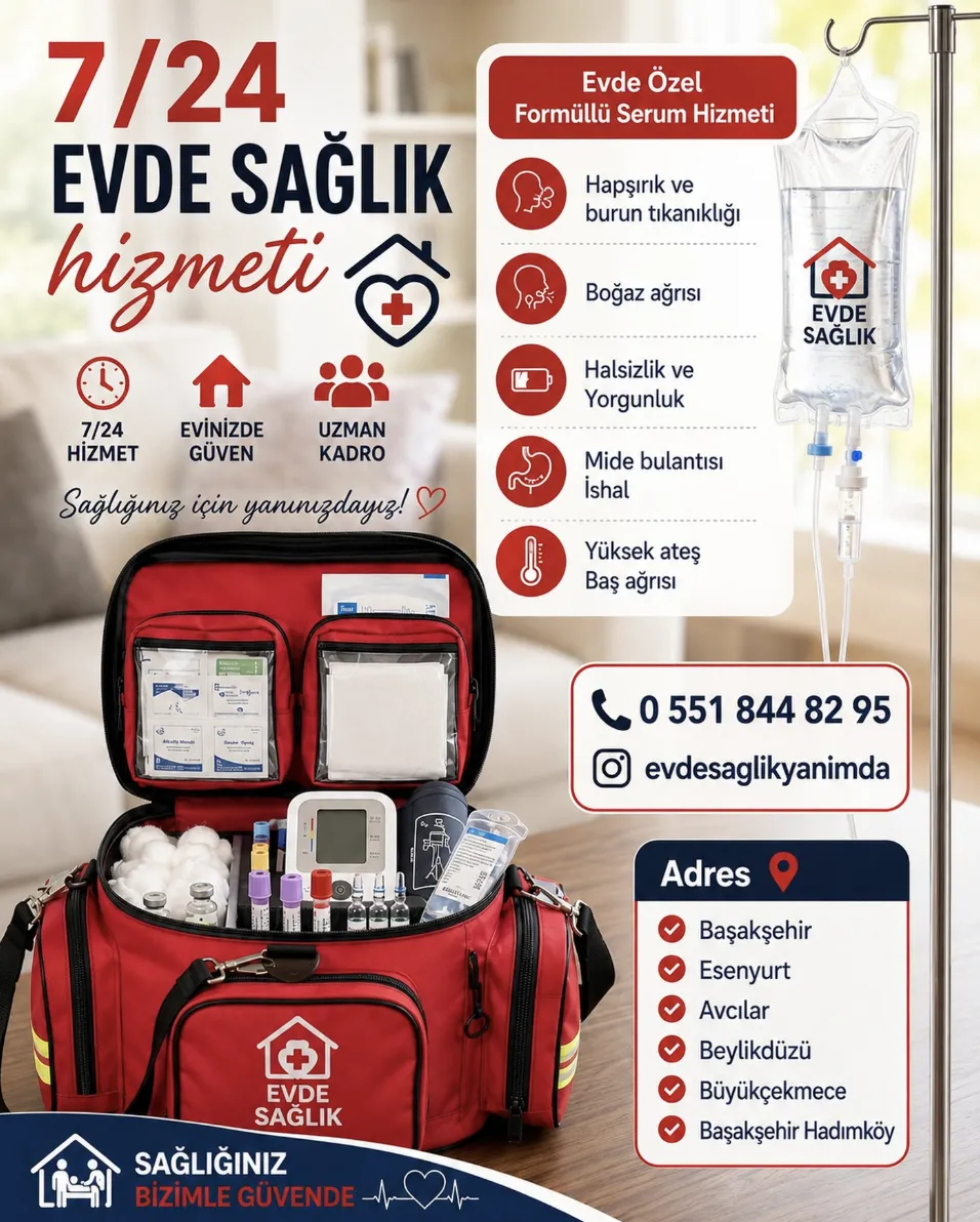 7/24 evde sağlık hizmeti çantası — evde özel formüllü serum hizmeti ve hizmet bölgeleri